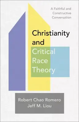 Christianity and Critical Race Theory