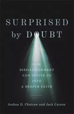 Surprised by Doubt