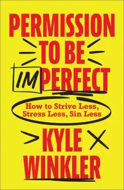 Permission to Be Imperfect