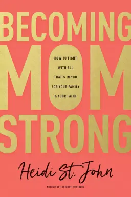 Becoming MomStrong