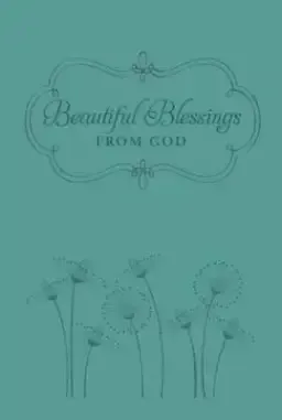 Beautiful Blessings from God