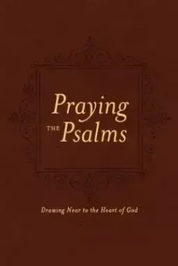 Praying the Psalms