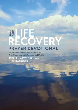 One Year Life Recovery Prayer Devotional