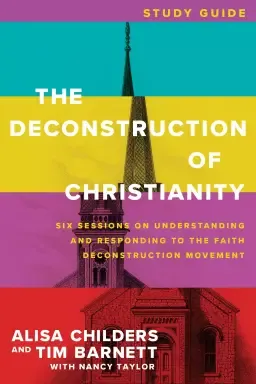 Deconstruction of Christianity Study Guide