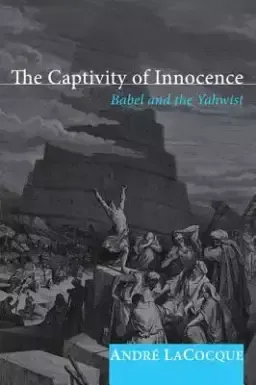 The Captivity of Innocence