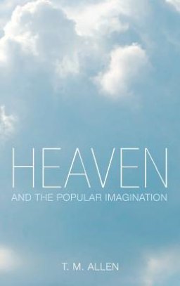 Heaven and the Popular Imagination