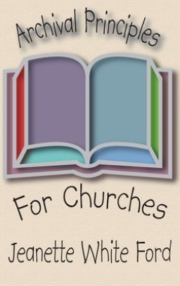 Archival Principles of Churches