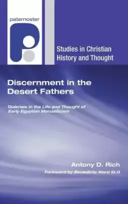 Discernment in the Desert Fathers