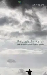 Through the Valley