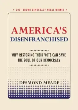 AMERICA'S DISENFRANCHISED