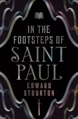 In the Footsteps of Saint Paul