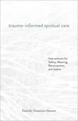 Trauma-Informed Spiritual Care