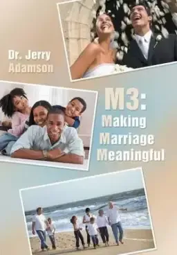 M3: Making Marriage Meaningful