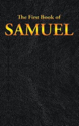 SAMUEL: The First Book of