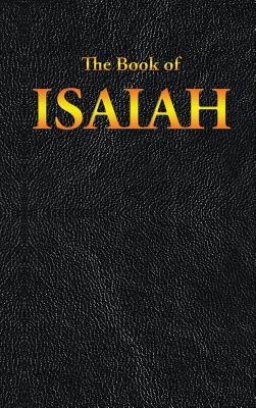 Isaiah: The Book of