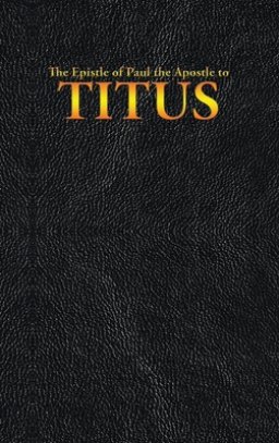 The Epistle of Paul the Apostle to TITUS