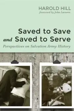 Saved to Save and Saved to Serve