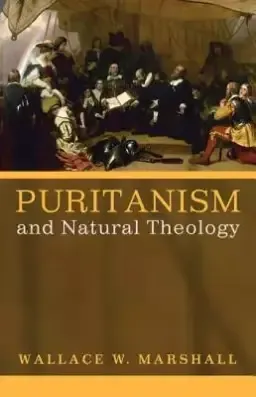 Puritanism and Natural Theology