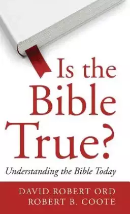 Is the Bible True?