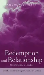 Redemption and Relationship