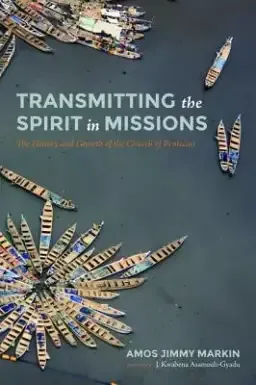 Transmitting The Spirit In Missions