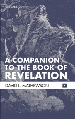 A Companion to the Book of Revelation