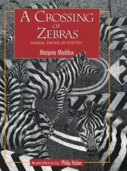 A Crossing of Zebras: Animal Packs in Poetry