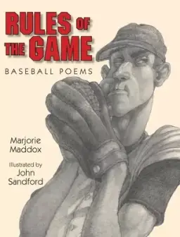 Rules of the Game: Baseball Poems