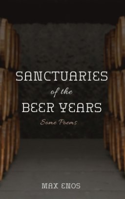 Sanctuaries of the Beer Years