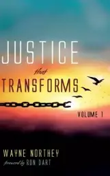 Justice That Transforms, Volume One