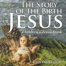 The Story of the Birth of Jesus