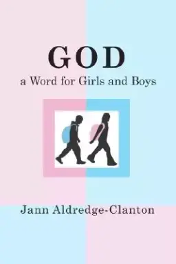 God, a Word for Girls and Boys