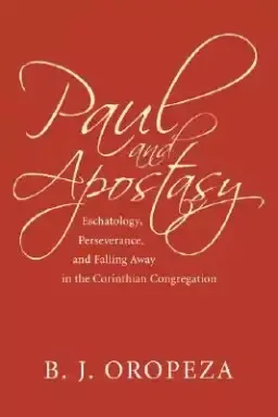 Paul and Apostasy