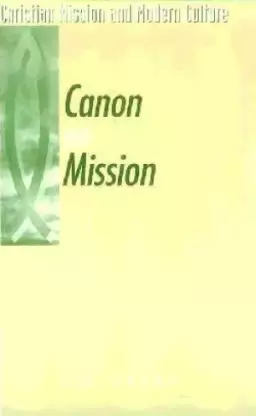 Canon and Mission