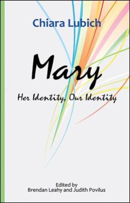 Mary: Her Identity, Our Identity