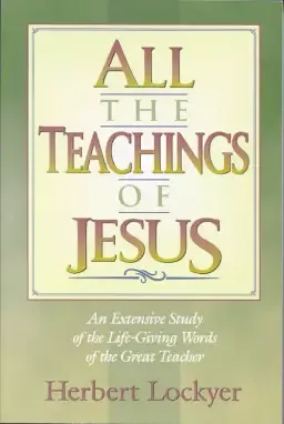 ALL THE TEACHINGS OF JESUS