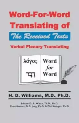 Word-for-word Translating Of The Received Texts, Verbal Plenary Translating