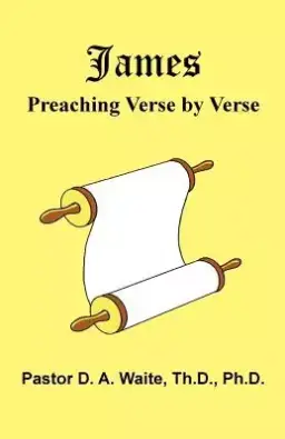 James: Preaching Verse-by-Verse