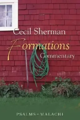 Formations Commentary: Psalms-Malachi