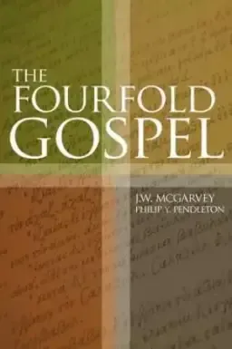 The Fourfold Gospel