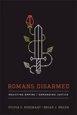 Romans Disarmed