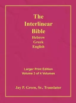 Interlinear Hebrew Greek English Bible-PR-FL/OE/KJV Large Print Volume 3