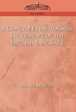 A Concise Etymological Dictionary of the English Language