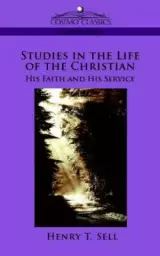 Studies In The Life Of The Christian