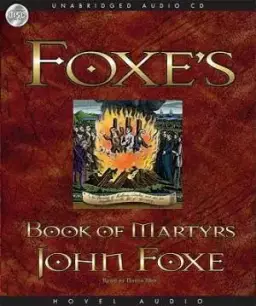 Foxe's Book Of Martyrs MP3