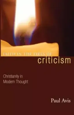 Faith in the Fires of Criticism