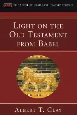 Light on the Old Testament from Babel