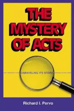 The Mystery of Acts