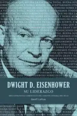 Dwight D. Eisenhower su Liderazgo