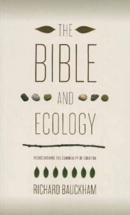 The Bible & Ecology